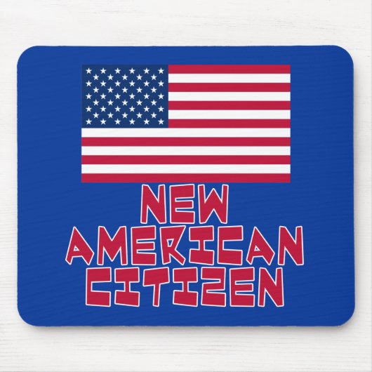 Neuer amerikanischer Staatsbürger mit Mousepad (Vorne)