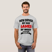 Neuer Fahrer bei Day Gamer by Night T-Shirt (Vorne ganz)