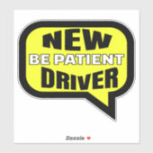 Neuer Fahrer soll geduldig sein Aufkleber (Blatt)
