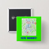 neuer Gnome, neue Mama! Button (Vorne & Hinten)