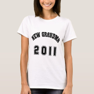 Neuer Großmutter-T - Shirt 2011