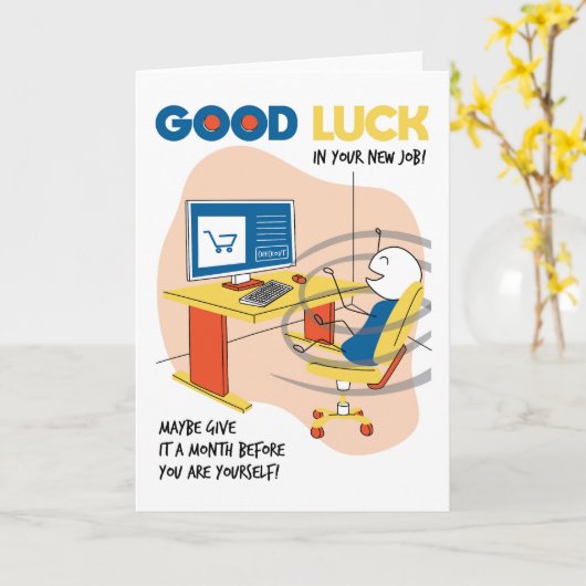 Neuer Job Funny Sei dir selbst Gratulationen Karte (Gelbe Blume)