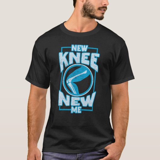 Neuer Knie-Knie-Ersatz T-Shirt (Vorderseite)