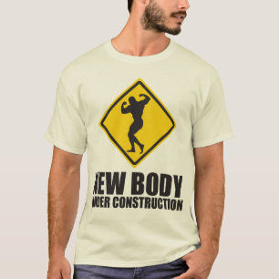 Neuer Körper im Bau T-Shirt