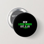 Neuer Leberbesitzer vorauss. 2025 - Empfänger eine Button (Vorne & Hinten)