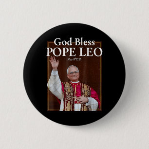 Neuer Papst 2025 Gott segne Papst Leo 8. Mai 2025 Button