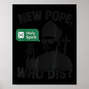 Neuer Papst, der Dis_ Heiliger Geist Lustiger Paps Poster