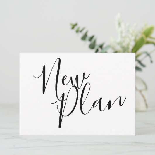 Neuer Plan Zurückgestellt Ereignis Schwarz-Weiß-Mo Einladung (Stehend Vorderseite)