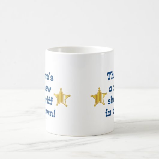 Neuer Sheriff in der Stadt Kaffeetasse (Mittel)