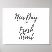 Neuer Tag, Fresh Start Print Poster (Vorne)
