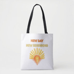 Neuer Tag, Neuer Anfang Inspirierendes Zitat Sonne Tasche