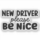Neuer Treiber bitte schön Aufkleber (Vorderseite)