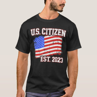 Neuer US-Bürger 2023 für amerikanische Staatsbürge T-Shirt