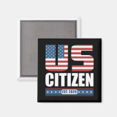 Neuer US-Bürger-Geschenk - Stolz US-Bürger Magnet (Vorderseite/Rückseite)