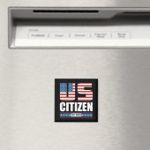 Neuer US-Bürger-Geschenk - Stolz US-Bürger Magnet (In Situ (Geschirrspüler))