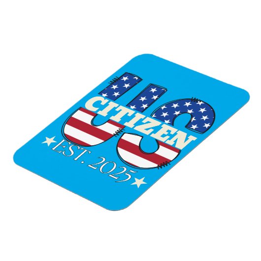 Neuer US-Staatsangehöriger Est 2025 Amerikanischer Magnet (Linke Seite)