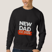 NEUER VATER - gegr.2026 Sweatshirt (Vorderseite)