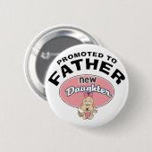 Neuer Vater-neue Tochter Button (Vorne & Hinten)