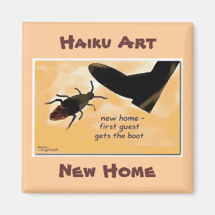 NEUER ZUHAUSEhaiku-KUNST-MAGNET Magnet