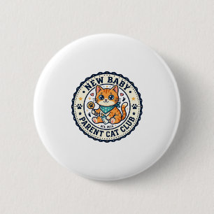 Neues Baby-Eltern-Katze-Katze-Mama-Geschenkidee -  Button