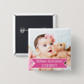 Neues Baby-Foto und rosa Mädchen-Namensknopf Button (Vorne & Hinten)