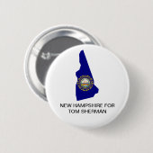 NEUES HAMPSHIRE FÜR TOM SHERMAN GOVERNOR Button (Vorne & Hinten)