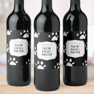 Neues Hundemama-Geschenk Moderne schwarze weiße Pf Weinetikett