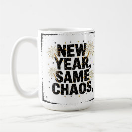 Neues Jahr, gleiches Chaos Kaffeetasse