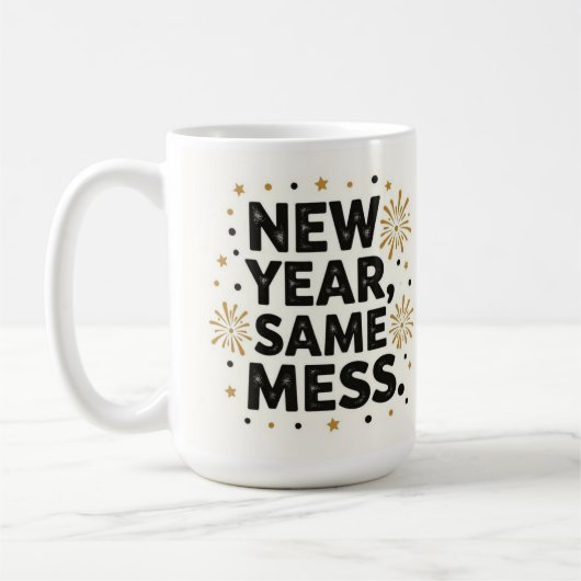 Neues Jahr, gleiches Chaos Kaffeetasse (Links)