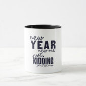 NEUES JAHR NEUES MICH lustig Tasse (Zentrum)