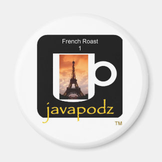Neues JavaPodz Französisches Roast Magnet
