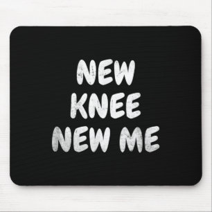 Neues Knie Neues Ich Coole Knieersatz Zitate Männe Mousepad