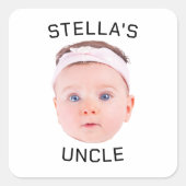 Neues Onkel-Geschenk, Geschenk für das Baby-Gesich Quadratischer Aufkleber (Vorderseite)