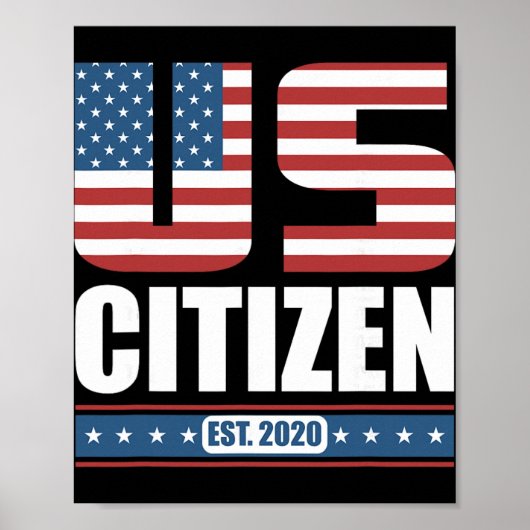 Neues US-Bürger-Geschenk - Stolz US-Bürger Poster (Vorne)