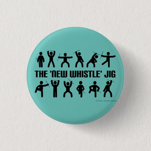 Neues Whistle Jig Button Abzeichen (Vorderseite)