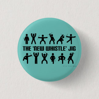 Neues Whistle Jig Button Abzeichen