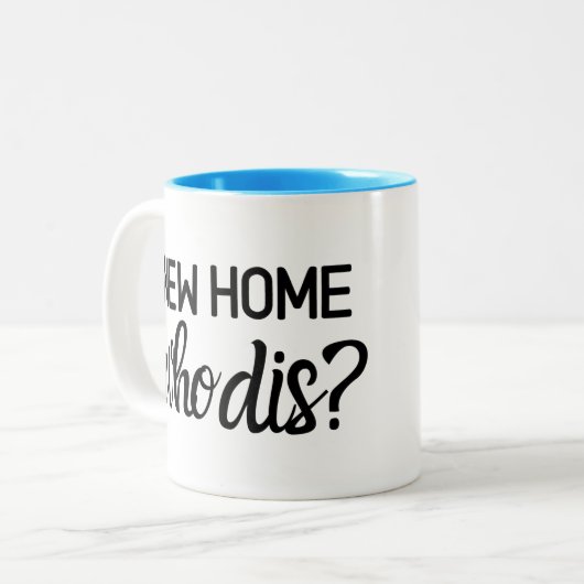 Neues Zuhause das DIS, Realtor-Geschenk, Zweifarbige Tasse (Vorderseite Links)