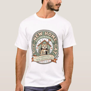 Neues Zuhause Einweihung Katze Neues Zuhause Einwe T-Shirt