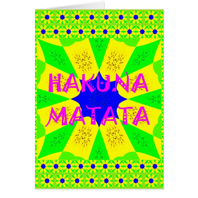 Neueste Hakuna Matata Schönes Phantastisches Desig (Vorne)