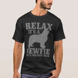 Neufundland Hund Relax I is new a bear ne T-Shirt