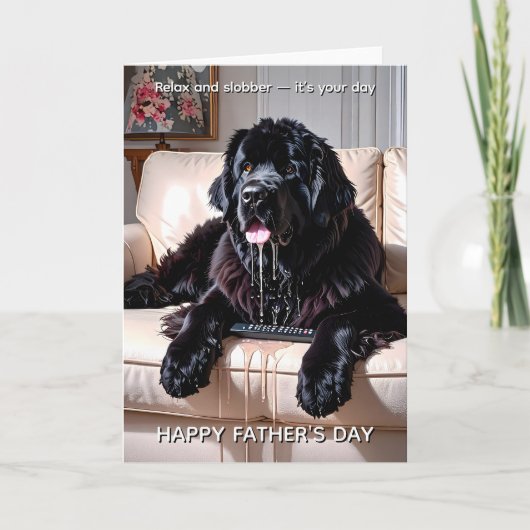 Neufundland Hund - Relax & Slobber - Vatertag Karte (Vorderseite)