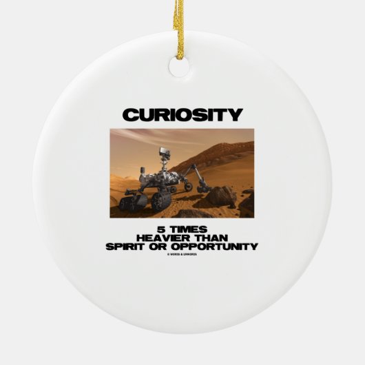 Neugier 5mal schwerer als Geist-Gelegenheit Keramikornament (Hinten)