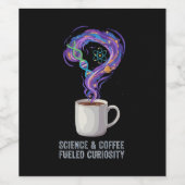 Neugier durch Wissenschaft und Kaffee Weinetikett (Einzelnes Label)