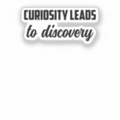 Neugier führt zu Entdeckung: Der Geist der Wissens Aufkleber (Vorderseite)