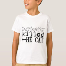 Neugier tötete das Cat Proverb Kids T-Shirt