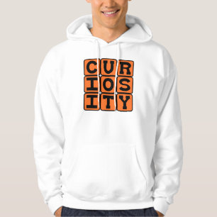 Neugier, was die Katze umbrachte Hoodie