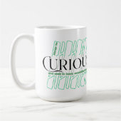 Neugierig 5W Kaffeetasse (Links)