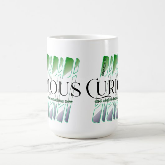 Neugierig 6W Kaffeetasse (Mittel)