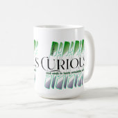 Neugierig 6W Kaffeetasse (VorderseiteRechts)