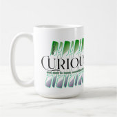 Neugierig 6W Kaffeetasse (Links)
